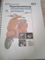 Reperaturanleitung Vespa Primavera iget Sprint Gemischaufbereitung Diagnose Ris