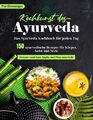 Ayurveda Kochbuch für jeden Tag! 150 ayurvedische Rezepte nach Dosha-Typen sorti