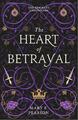 The Heart of Betrayal | Mary E. Pearson | 2022 | englisch