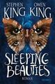 Sleeping Beauties von  Stephen King, Owen King ( 2017, gebunden)