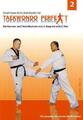 Taekwondo perfekt 2 | Kim Chul-Hwan, Konstantin Gil | deutsch