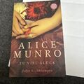 Zu viel Glück: Zehn Erzählungen Zehn Erzählungen Munro, Alice und Heidi Zerning: