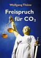 Freispruch für CO2 Wolfgang Thüne