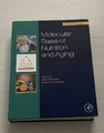 Molecular Basis of Nutrition and Aging - 2016,...