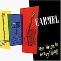 The Drum Is Everything von Carmel | CD | Zustand akzeptabel