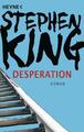 Desperation | Roman | Stephen King | Taschenbuch | 831 S. | Deutsch | 2011