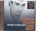 Peter Schilling - Durch Raum und Zeit - CD - Neu / OVP