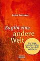 Es gibt eine andere Welt von Frossard, André | Buch | Zustand sehr gut