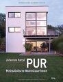 PUR: Minimalistische Wohnhäuser heute von Kottjé, J... | Buch | Zustand sehr gut