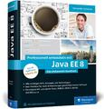 Professionell entwickeln mit Java EE 8 Alexander Salvanos Buch 1200 S. Deutsch