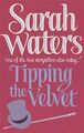 Tipping the Velvet (Virago V) - Sarah Waters
