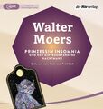 Prinzessin Insomnia & der alptraumfarbene Nachtmahr | Walter Moers | MP3 | 2019