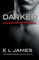 Fifty Shades Of Grey Darker: As Told by Christian von E. L. James (Taschenbuch)