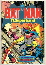 Batman Superband 11-13 Ehapa ungelesen praktisch Ladenfrisch!