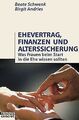 Ehevertrag, Finanzen und Alterssicherung. Was Frauen bei... | Buch | Zustand gut