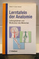 Rohen Lütjen Lerntafeln der Anatomie. Leitungsbahnen und Muskulatur des Menschen