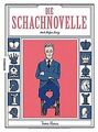 Die Schachnovelle. Nach Stefan Zweig von Thomas Hum... | Buch | Zustand sehr gut