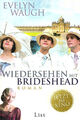 Evelyn Waugh --- Wiedersehen mit Brideshead ---Roman