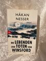 Die Lebenden und Toten von Winsford : Roman. HÃ¥kan Nesser ; aus dem Schwedische