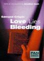 Love Lies Bleeding (Pan Classic Crime), Edmund Crispin
