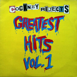 Cockney Rejects - Greatest Hits Vol. 1 (LP, Album)