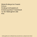 Meine Kindergarten-Freunde Einhorn Kindergartenfreundebuch Erinnerungsalbum Freu