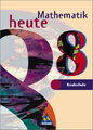 Mathematik heute / Mathematik heute - Ausgabe 1997 Realschule Nordrhein-Westfale