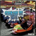 I Love Disco Crash 80s Vol.2  NEU 2 CD Extended Maxi Murray Head Yazoo