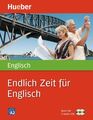 Endlich Zeit für Englisch: Buch mit 2 Audio-CDs Hoffmann Hans, G. und Marion Hof