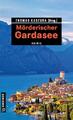 Mörderischer Gardasee | Thomas Kastura | 2019 | deutsch
