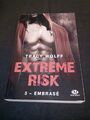 Extreme Risk, T3 : Embrasé - Tracy Wolff - Milady