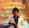 Franz Lambert - Hits Aktuell Im Galaxis-Orgel-Sound LP Vinyl Scha