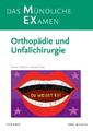MEX Das Mündliche Examen Orthopädie u. Unfallchirurgie - 9783437418518 PORTOFREI