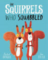 The Squirrels Who Squabbled|Rachel Bright|Broschiertes Buch|Englisch