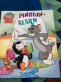 Delphin Verlag - Tom und Jerry - Pinguin Alarm