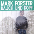 Bauch und Kopf  von Mark Forster (CD)