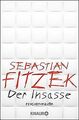 Der Insasse: Psychothriller von Fitzek, Sebastian | Buch | Zustand gut