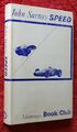 SPEED John Surtees MBC Edition Nr. 7 1964 Auto und Motorrad Rennen sehr guter Zustand