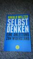 Selbst denken Harald Welzer