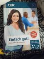 Einfach gut! Deutsch für die Integration A1.2 Kurs- und Arbeitsbuch Milena Angio