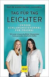 Tag für Tag leichter: Unsere Schlankheitsformel für... | Buch | Zustand sehr gut*** So macht sparen Spaß! Bis zu -70% ggü. Neupreis ***