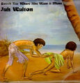 Jah Walton - Touch Her Where She Want It Most (LP, Album)