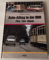 Buch Auto Alltag in der DDR PKW LKW Busse von Heel Verlag