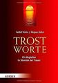 Trostworte: Ein Begleiter in Stunden der Trauer von... | Buch | Zustand sehr gut