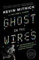 Kevin D. Mitnick Ghost in the Wires