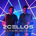 2Cellos - Let There Be Cello - Neue CD - J1398z