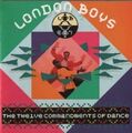 London Boys Twelve commandments of dance (1988) [CD]