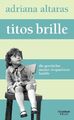 Titos Brille