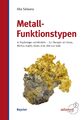 Metall-Funktionstypen | in Psychologie und Therapie | Alla Selawry | Deutsch