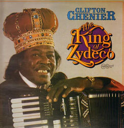 Clifton Chenier The King Of Zydeco NEAR MINT Arhoolie Vinyl LP